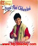 Maine Payal Hai Chankai song download